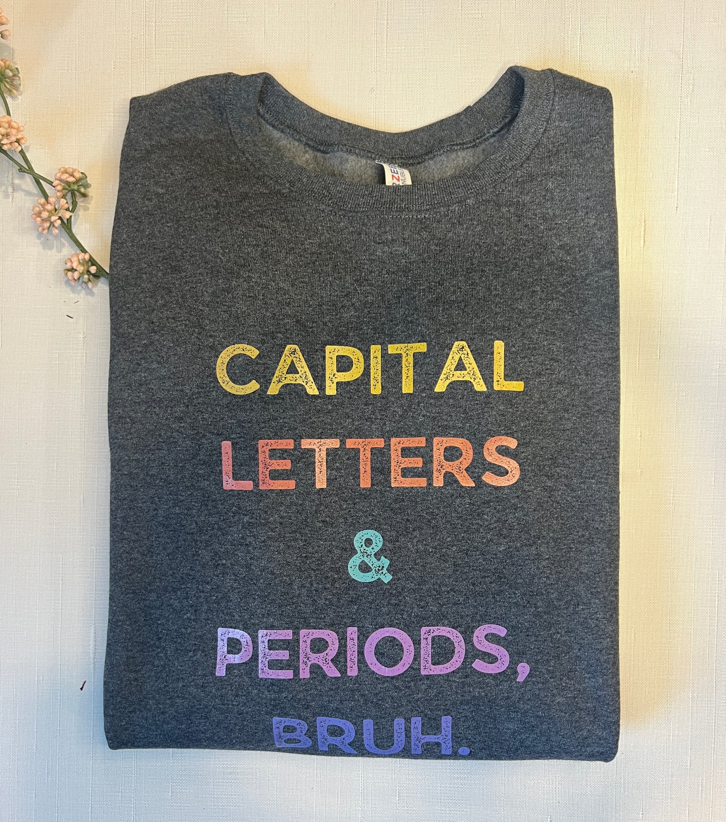 Capital Letters Crewneck Sweatshirt