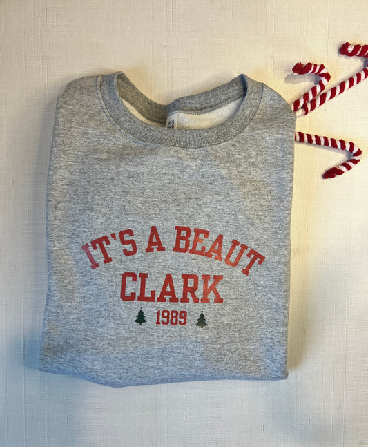 It's A Beaut, Clark Crewneck Sweatshirt